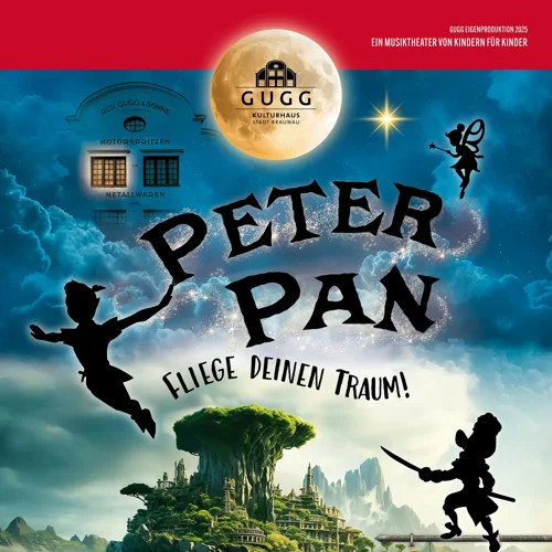 Peter Pan - Fliege deinen Traum!