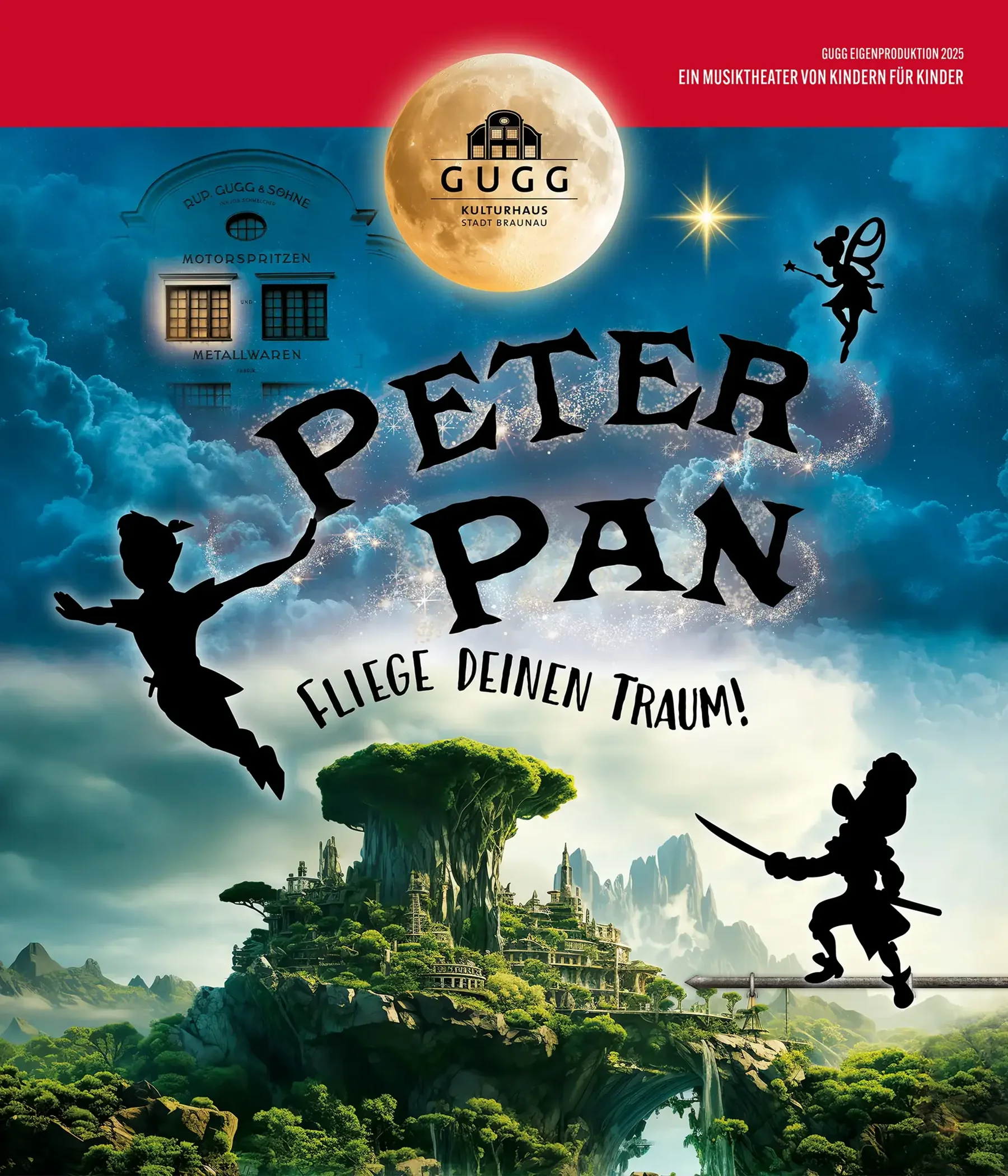Peter Pan - Fliege deinen Traum! Gugg Eigenproduktion - ein Musiktheater von Kindern, für Kinder